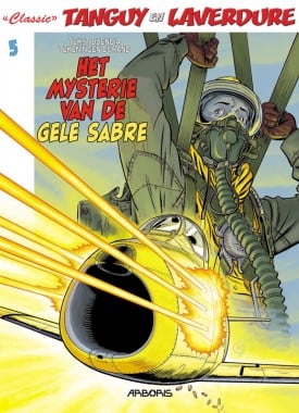 het-mysterie-van-de-gele-sabre-stripweb-tanguy-laverdure het-mysterie-van-de-gele-sabre-stripweb-tanguy-laverdure
