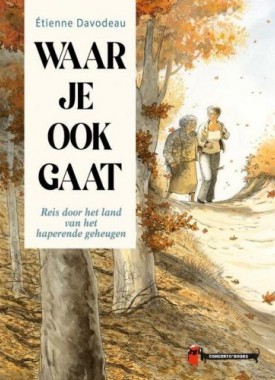 waar-je-ook-gaat-davodeau-stripweb-1 waar-je-ook-gaat-davodeau-stripweb-1