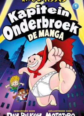 Kapitein Onderbroek de manga 1 Stripweb Kapitein Onderbroek de manga 1 Stripweb